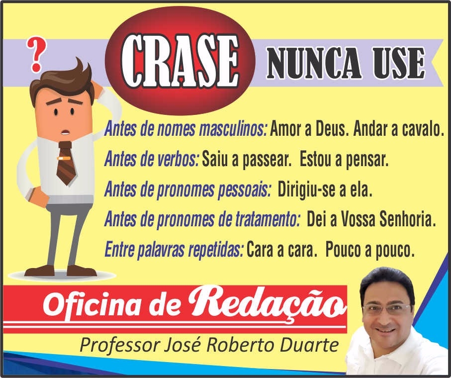 CRASE: nunca use!