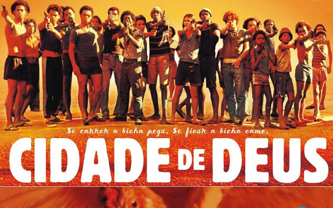 "Cidade de Deus", um dos melhores filme de ação da história